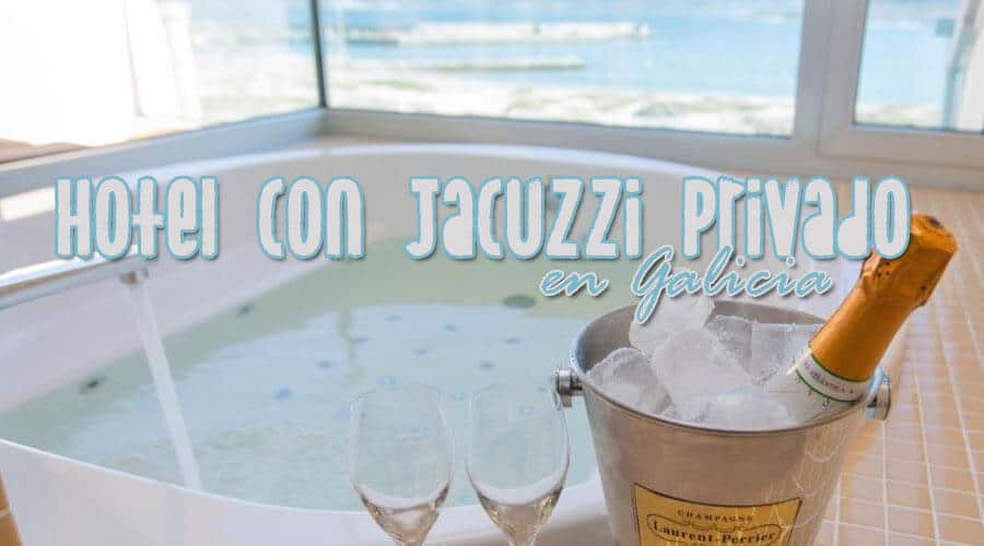 Hotel con jacuzzi privado en Galicia