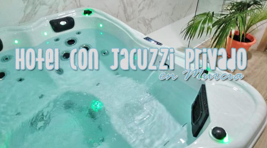 Hotel con jacuzzi privado en Murcia